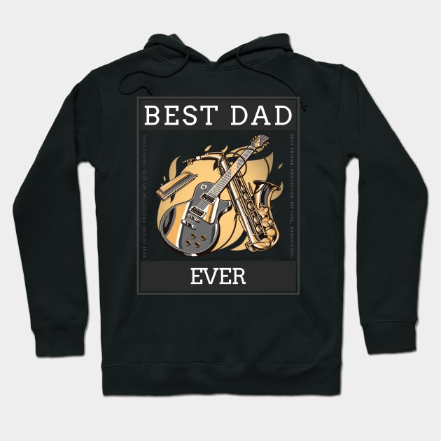 Best Dad Ever Hoodie by jeune98